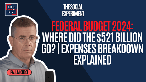Federal Budget 2024: Where Did the $521 Billion Go? | Expenses Breakdown Explained