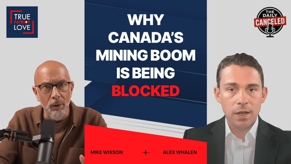 Why Canada’s Mining Boom Is Being Blocked